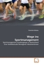 Wege ins Sportmanagement