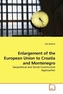 Enlargement of the European Union to Croatia and Montenegro