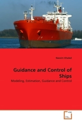 Guidance and Control of Ships