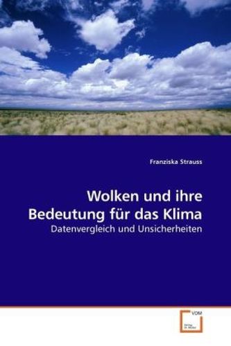 Wolken und ihre Bedeutung für das Klima