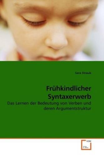 Frühkindlicher Syntaxerwerb