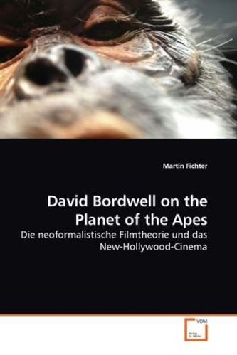 David Bordwell on the Planet of the Apes