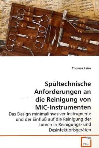 Spültechnische Anforderungen an die Reinigung von  MIC-Instrumenten