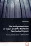 The Indigenous Ainu of Japan and the Northern Territories Dispute