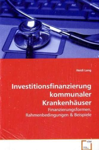 Investitionsfinanzierung kommunaler Krankenhäuser