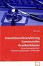 Investitionsfinanzierung kommunaler Krankenhäuser