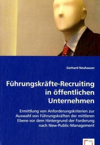 Führungskräfte-Recruiting in öffentlichen Unternehmen