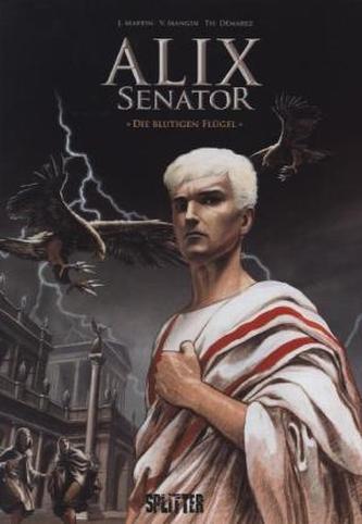 Alix Senator - Blutige Flügel