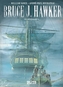 Bruce J. Hawker Gesamtausgabe. Bd.2