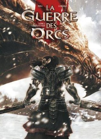 Der Krieg der Orks - Krieg und Frieden