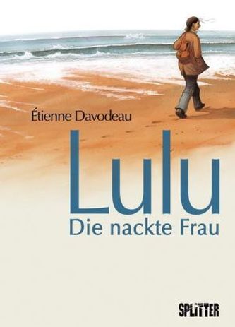 Lulu - Die nackte Frau