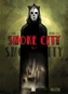 Smoke City. Bd.1