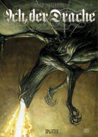Ich, der Drache - Das Ende der Schöpfung