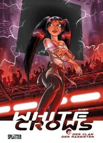 White Crows - Der Clan der Rassisten
