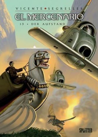 El Mercenario - Der Aufstand