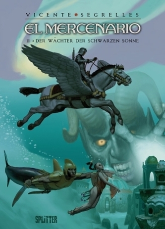 El Mercenario - Der Wächter der schwarzen Sonne