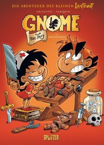 Die Gnome von Troy - Drecksgören