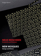 Neue Moscheen. New Mosques
