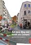 Auf dem Weg zur STADT ALS CAMPUS