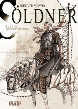 Söldner - Abschied von den Königen