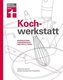 Kochwerkstatt