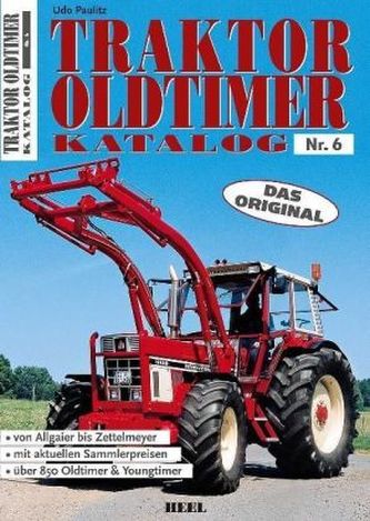 Traktor Oldtimer Katalog. Nr.6