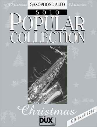 Popular Collection, Christmas, Saxophone Alto Solo Popular Collection, Christmas, Saxophone Alto Solo