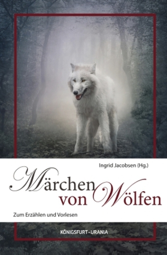 Märchen von Wölfen Märchen von Wölfen