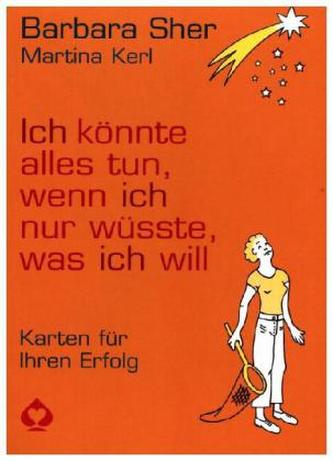 Ich könnte alles tun, wenn ich nur wüsste, was ich will, Inspirationskarten