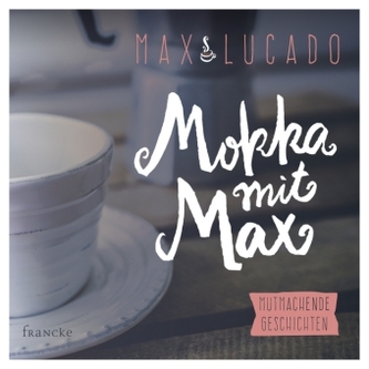 Mokka mit Max, 1 Audio-CD