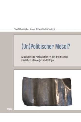 (Un)Politischer Metal?