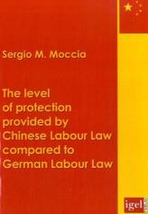The level of protection provided by Chinese labour law compared to German labour law