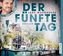 Der fünfte Tag, 5 Audio-CDs
