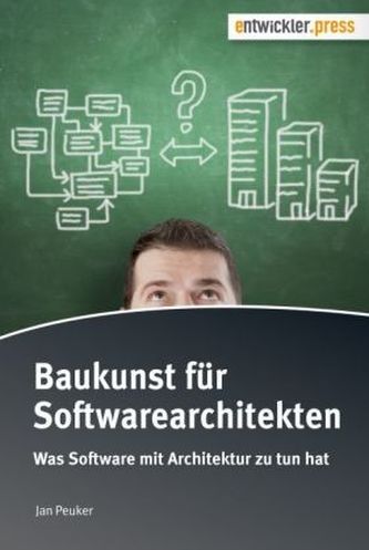 Baukunst für Softwarearchitekten