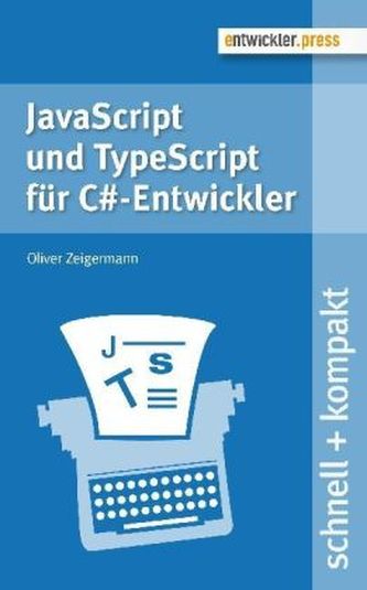 JavaScript und TypeScript für C sharp-Entwickler