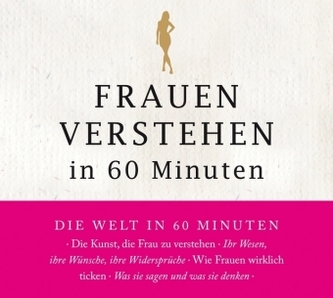 Frauen verstehen in 60 Minuten, 1 Audio-CD