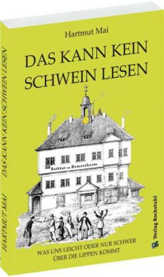 Das kann kein Schwein lesen