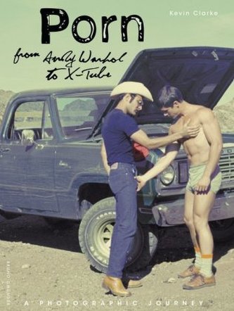 Porn: From Warhol to X-Tube