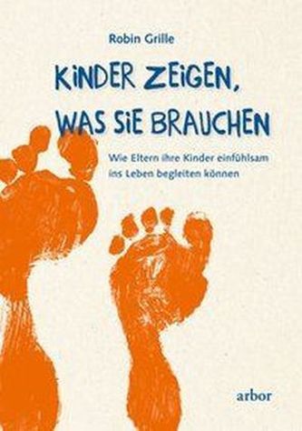 Kinder zeigen, was sie brauchen