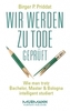 Wir werden zu Tode geprüft