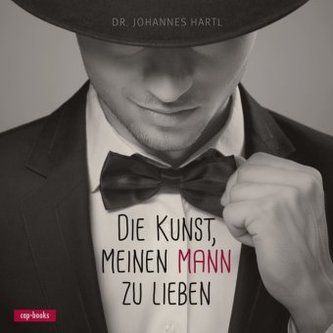 Die Kunst, meinen Mann zu lieben