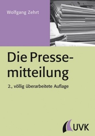 Die Pressemitteilung Die Pressemitteilung