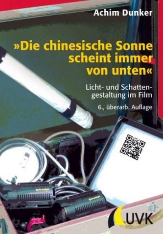 'Die chinesische Sonne scheint immer von unten'