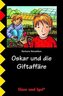 Oskar und die Giftaffäre, Schulausgabe