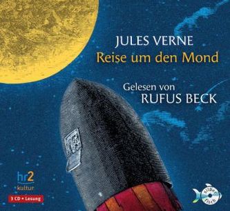 Die Reise um den Mond, 3 Audio-CDs