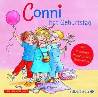 Meine Freundin Conni, Conni hat Geburtstag, 1 Audio-CD