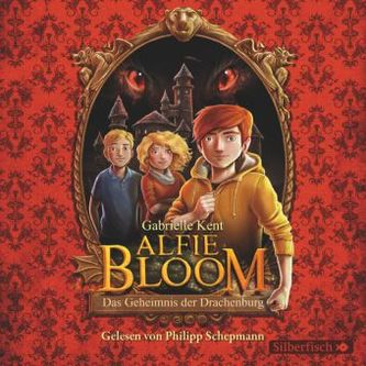 Alfie Bloom und das Geheimnis der Drachenburg, 4 Audio-CDs