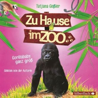 Zu Hause im Zoo - Gorillababy ganz groß, 2 Audio-CDs