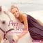 Frei wie der Wind - Kayas Pferdesommer, 2 Audio-CDs