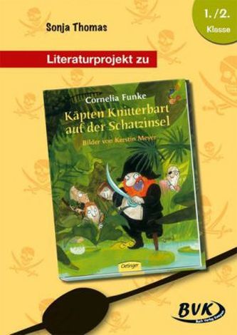 Literaturprojekt zu 'Käpten Knitterbart auf der Schatzinsel'